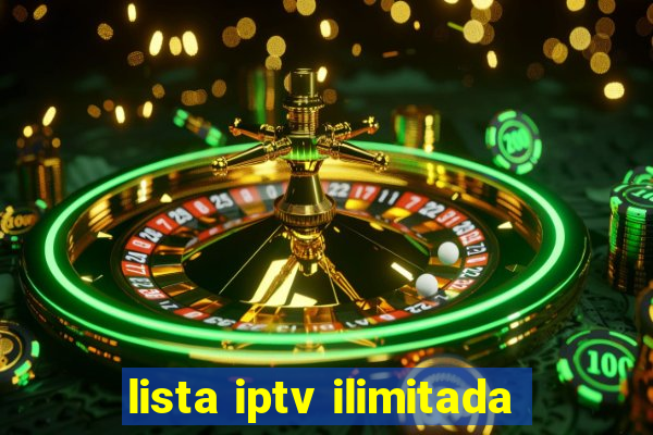 lista iptv ilimitada